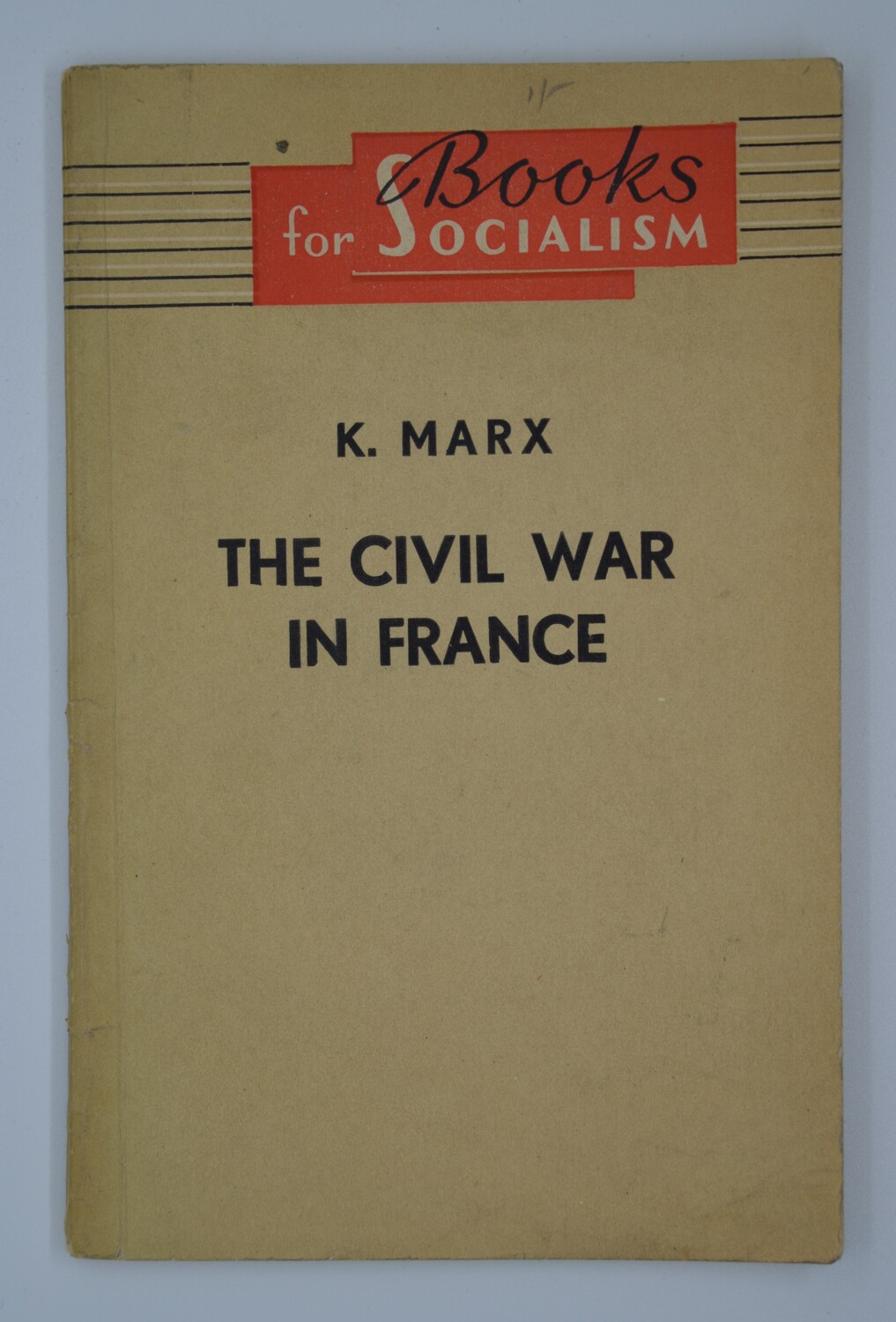 The Civil War in France The Small Library Company